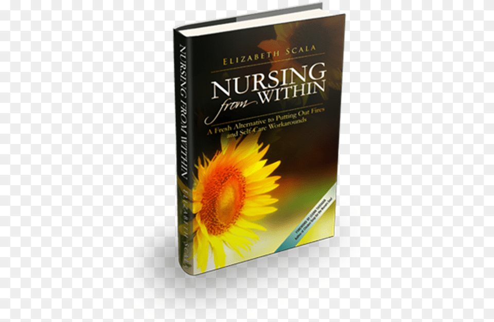 Nursing From Within A Fresh Alternative To Putting, Book, Novel, Publication, Flower Free Transparent Png