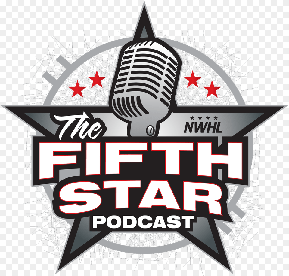 Nwhl Fifth Star Podcast, Advertisement, Poster, Electrical Device, Microphone Png