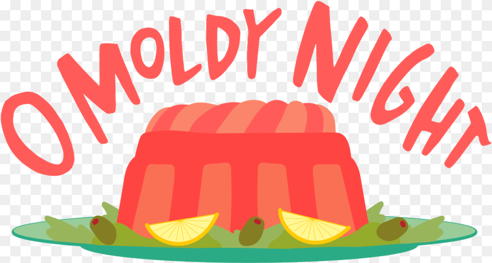 O Moldy Night Top, Food, Jelly, Birthday Cake, Cake Free Transparent Png