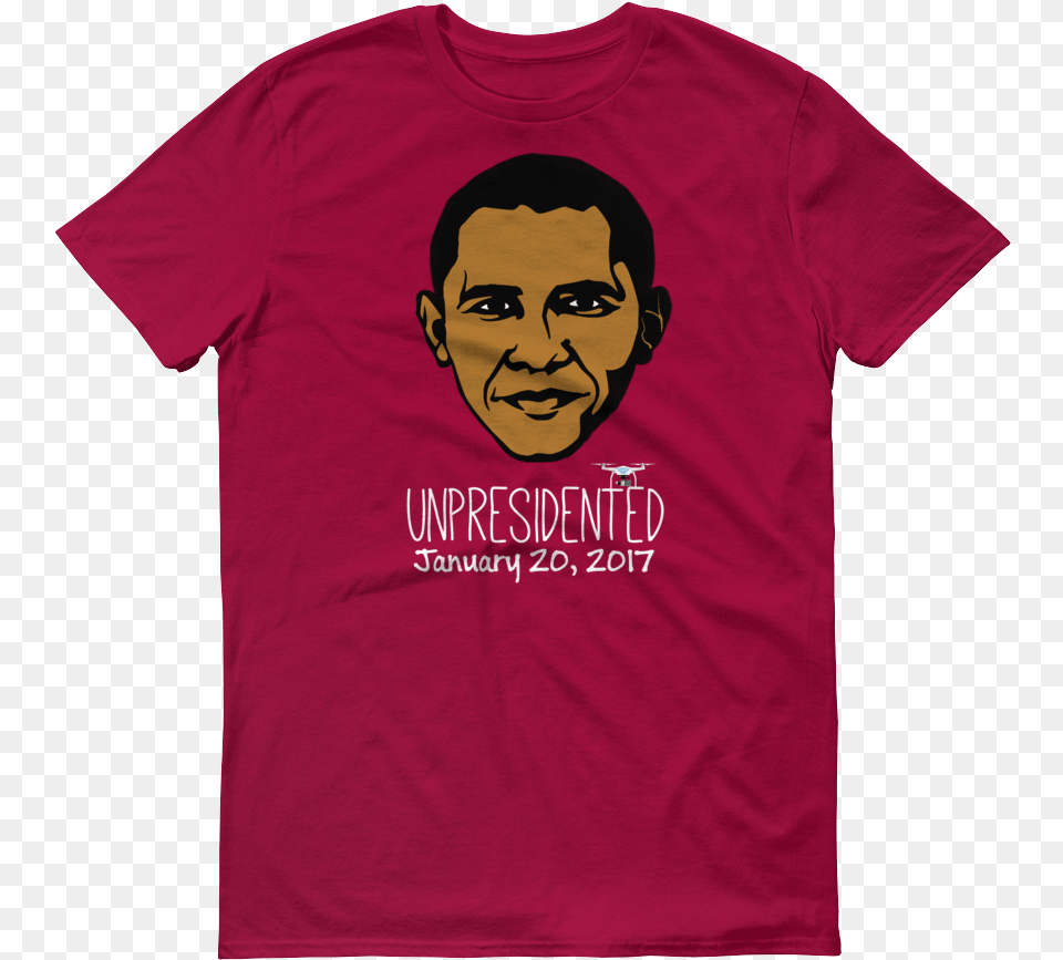 Obama Unpresidented T Shirt Active Shirt, Clothing, T-shirt, Face, Head Png Image