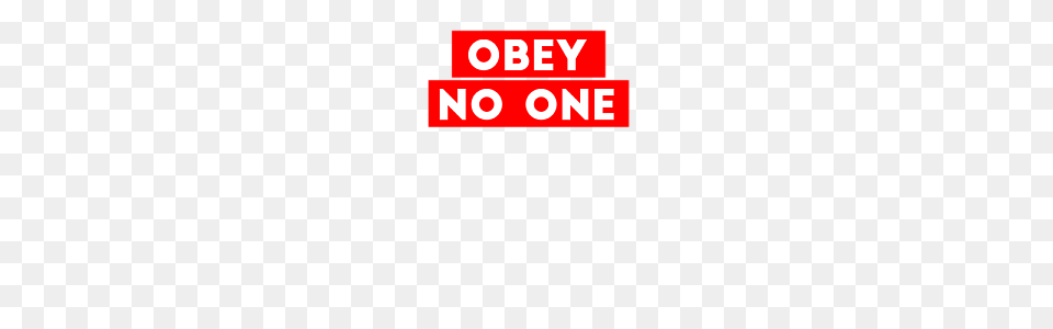 Obey No One, Text Free Png
