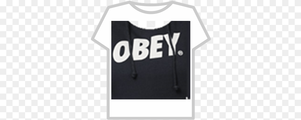 Obey Roblox How To Get 8000 Robux For Obey, Clothing, T-shirt, Shirt Png Image