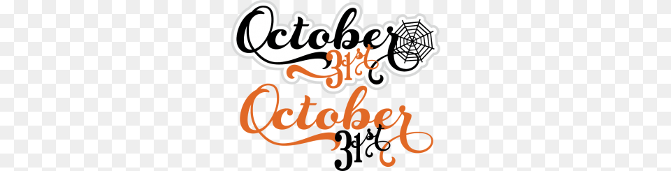 October Titles, Handwriting, Text, Dynamite, Weapon Free Transparent Png