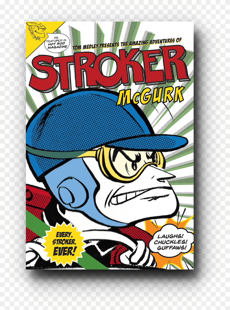 Of The Amazing Adventures Of Stroker Mcgurk Stroker The Artistic Works Of Tom Medley, Book, Comics, Publication, Baby Free Png