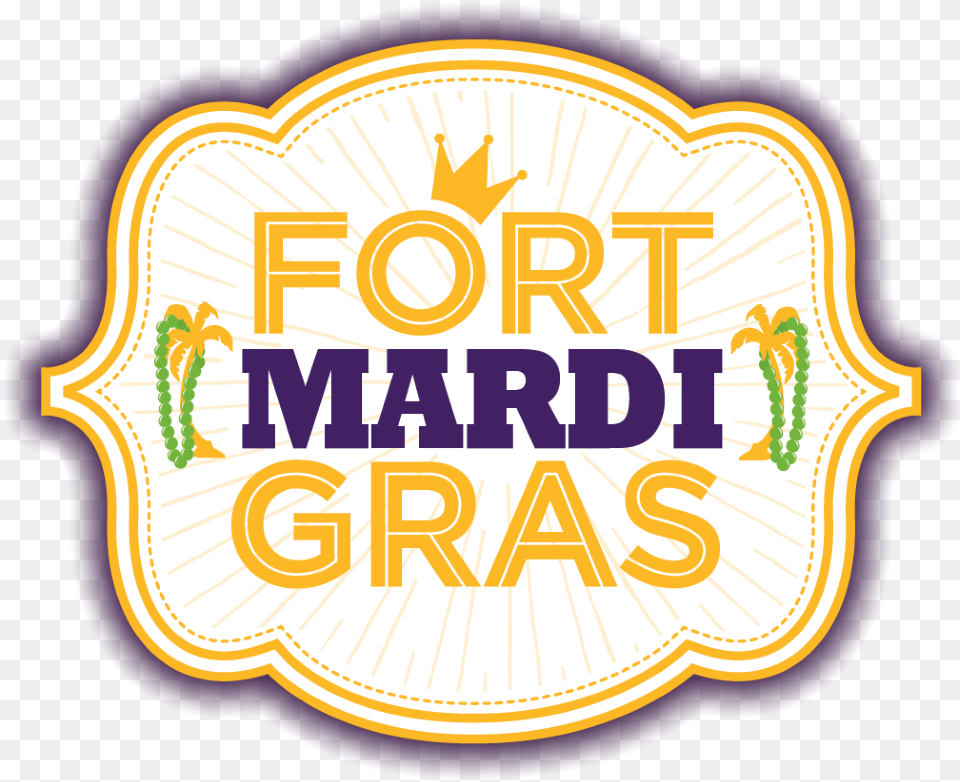 Of The Fort Mardi Gras Logo Earned Not Given, Badge, Symbol, Text Png Image