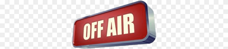 Off Air Sign Off Air Sign, Symbol, First Aid, Diner, Food Free Png