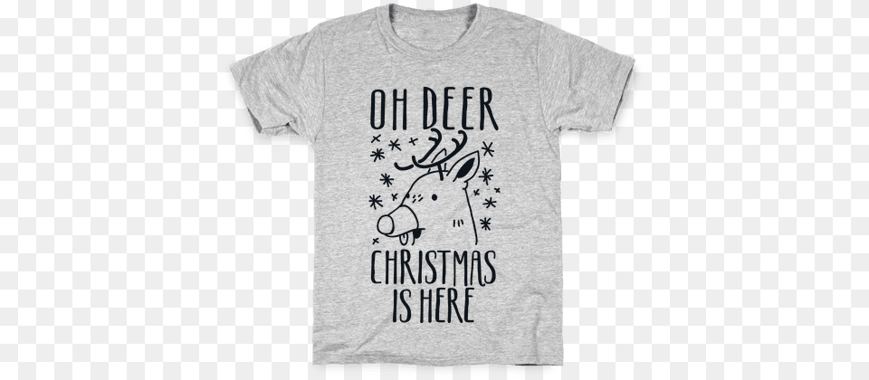 Oh Deer Christmas Is Here Kids T Shirt Can T Adult Today Shirts, Clothing, T-shirt Png Image