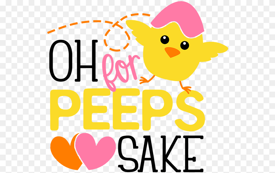 Oh For Peeps Sake Svg Download Happy, Baby, Person Free Png