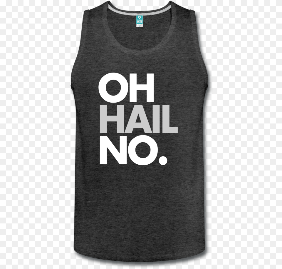 Oh Hail No Pool Trade Show, Clothing, Tank Top, T-shirt Png Image