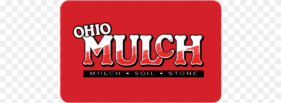 Ohio Mulch Online Gift Card Graphic Design, Logo, Dynamite, Weapon Free Png Download