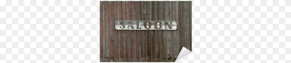 Old Saloon Sign On Weathered Wood Wall Sticker Pixers Old West Swindlers Trade Paperback, Symbol, Text, Number, Outdoors Free Png