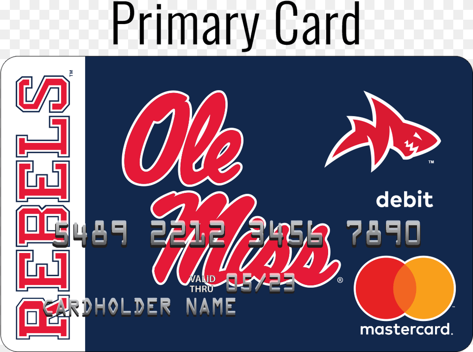Ole Miss, Text, Credit Card Free Png