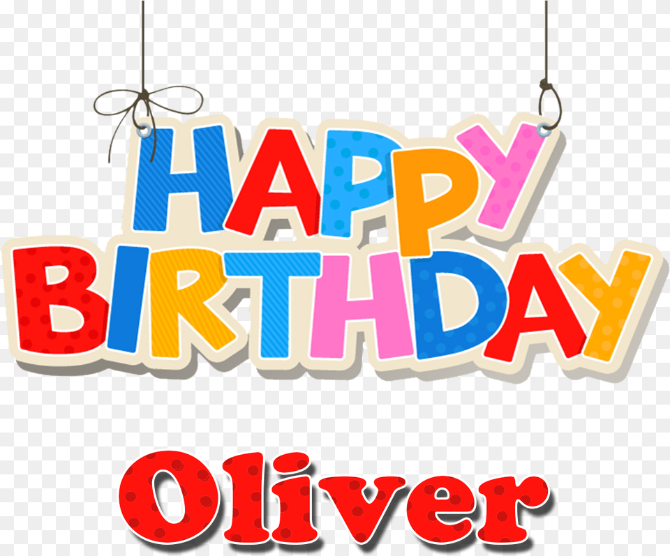 Oliver Happy Birthday Name Happy Birthday Aditya Name, Chandelier, Lamp, Dynamite, Weapon Free Png