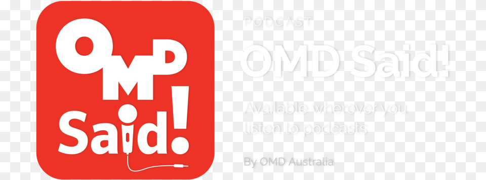 Omd Said Podcast Artwork W Tag Graphics, Text, Food, Ketchup Free Png