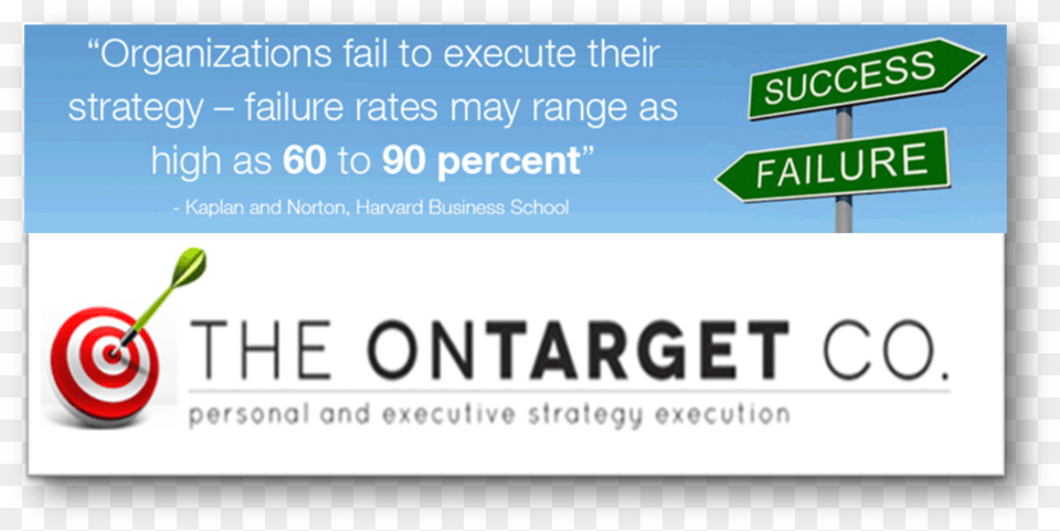 On Target What39s The Difference Between Success Or Failure, Sign, Symbol, Text, Road Sign Free Png
