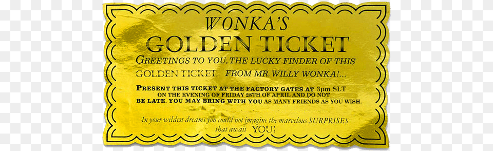 On The Night Of The Event The Lucky Ticket Holders Willy Wonka Golden Ticket, Advertisement, Paper, Poster, Text Free Png