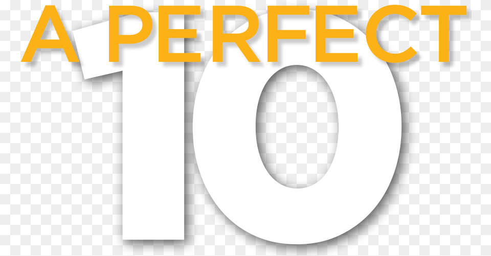 On Top Of The World Communities A Perfect 10 Model Circle, Number, Symbol, Text Png