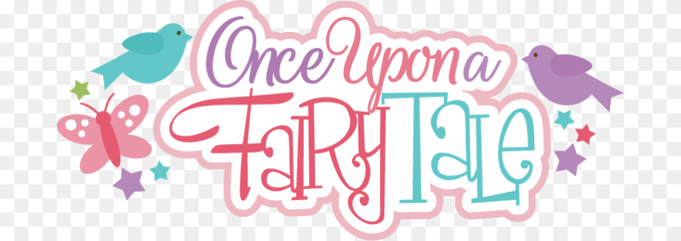 Once Upon A Fairy Tale Svg Scrapbook Title Princes Calligraphy, Text Free Png Download
