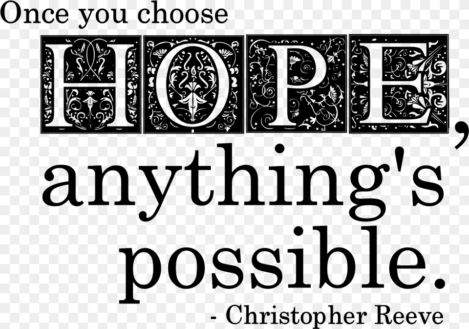 Once You Choose Hope Word Art Freebie Calligraphy, Gray Free Transparent Png