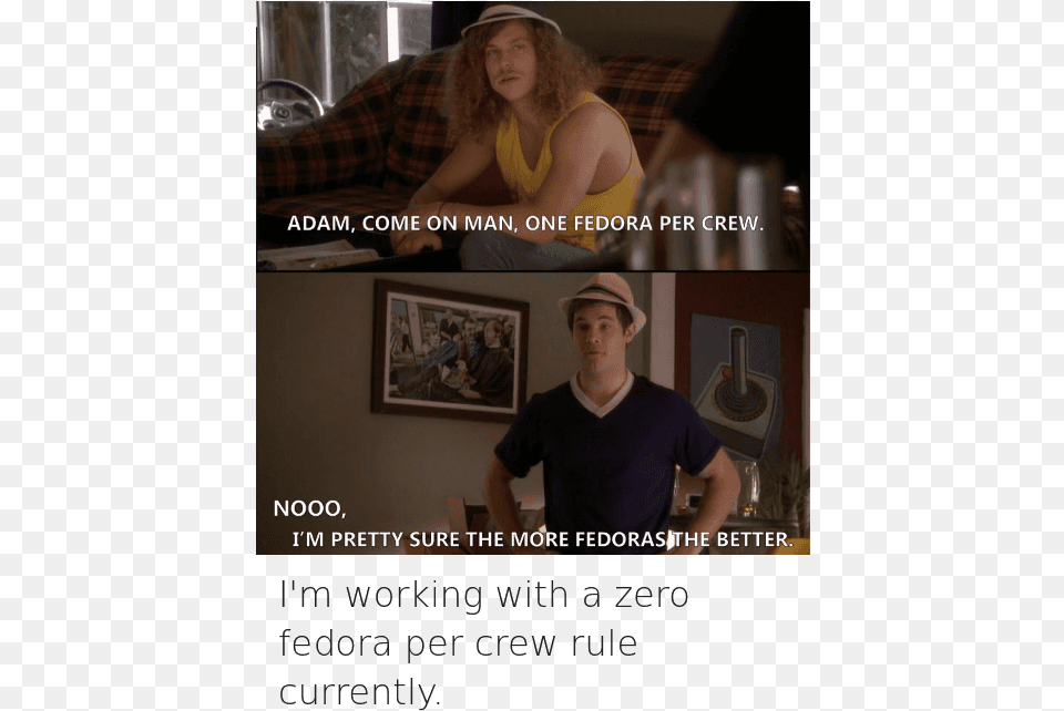 One Fedora Per Crew Gif Workaholics Fedoras, Hat, Person, Face, Photography Free Png