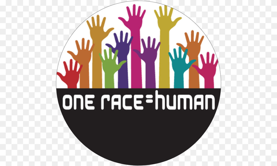 One Race Equals Human Button One Human One Race, Clothing, Glove, People, Person Free Transparent Png