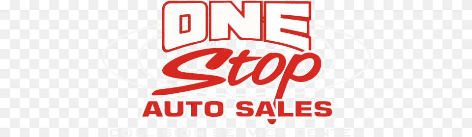 One Stop Auto Sales Collision Service Center Used Cars Graphics, Logo, Advertisement Free Png