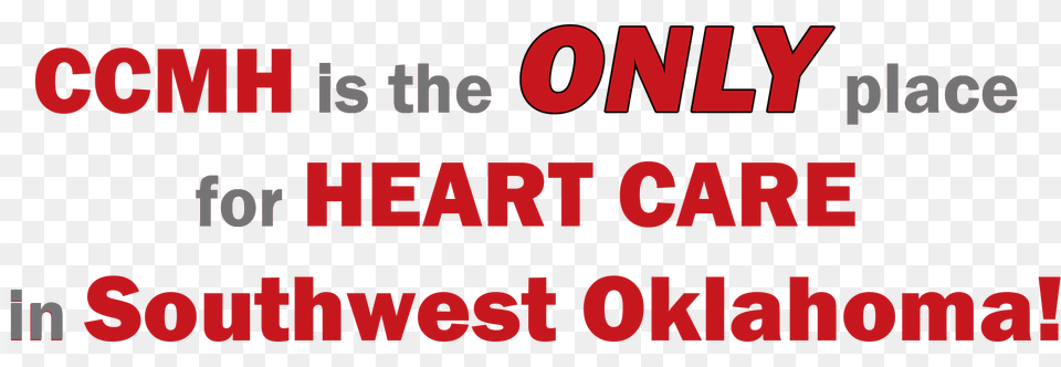 Only Heart Care In Southwest Oklahoma Graphic Design, Text, Computer Hardware, Electronics, Hardware Png