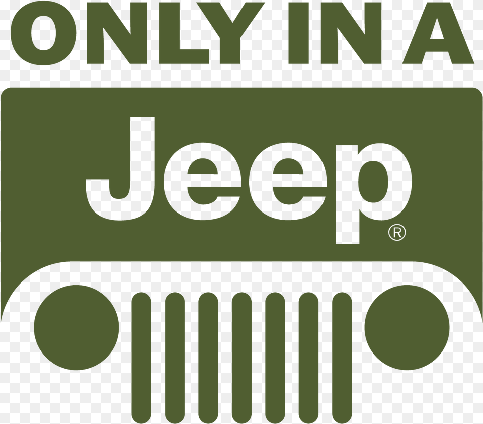 Only In A Jeep Logo Vector Jeep Logo Vector, Symbol, Text Png