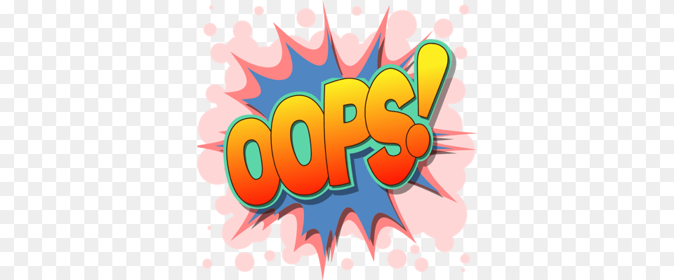Oops 4 Image Oops Logo, Art, Graphics, Graffiti, Dynamite Free Png Download