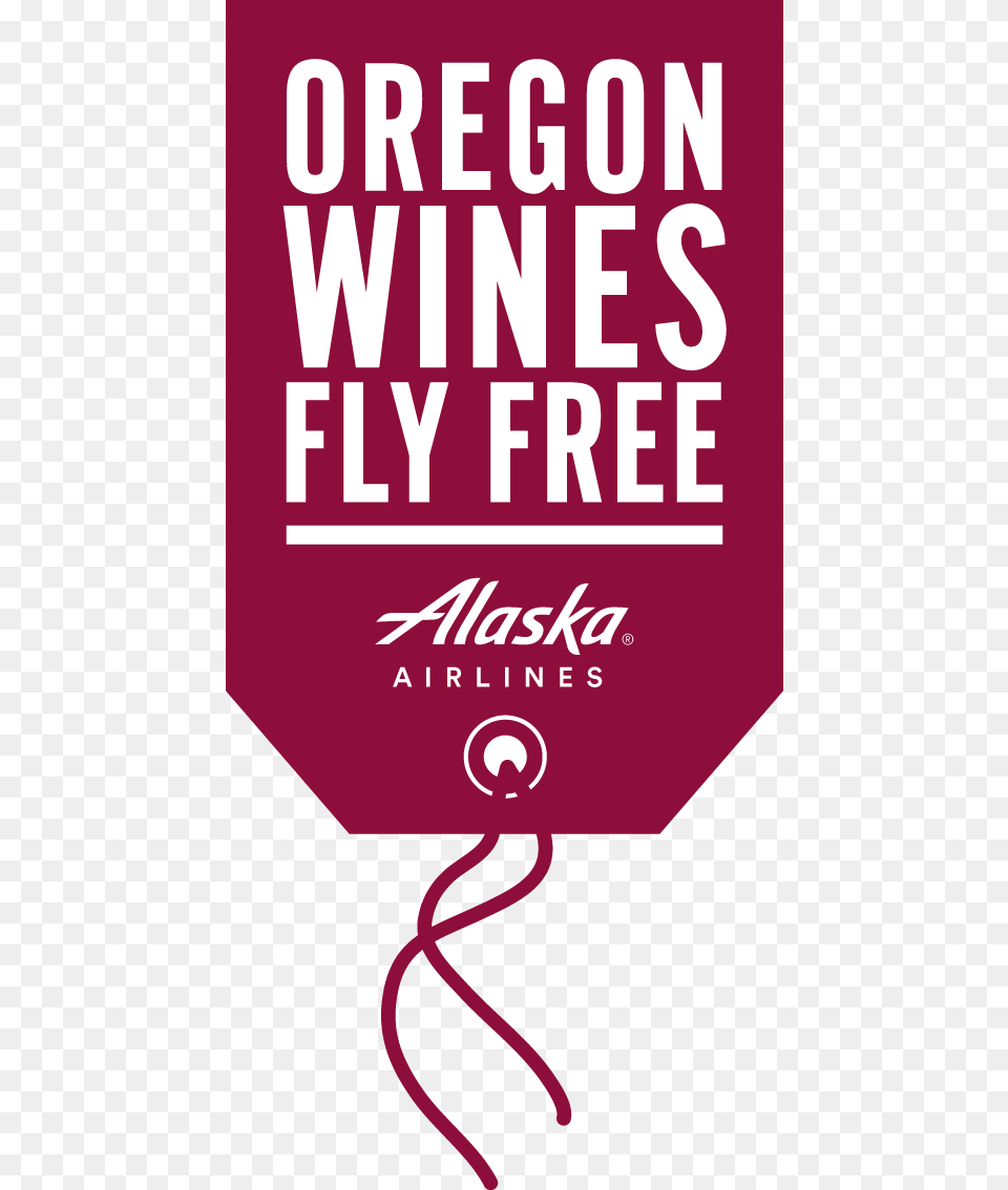 Oregon Wine Flies On Alaska Airlines Oregon Wines Fly, Advertisement, Book, Poster, Publication Free Transparent Png