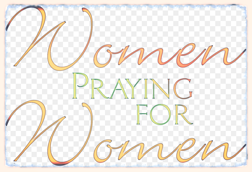 Org Women Praying For Women, Text, Handwriting, Book, Publication Png Image