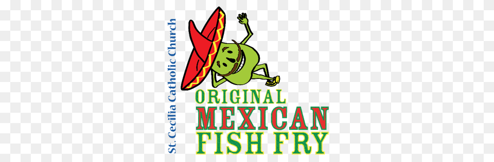 Original Mexican Fish Fry Saint Cecilia School And Academy, Clothing, Hat Free Transparent Png