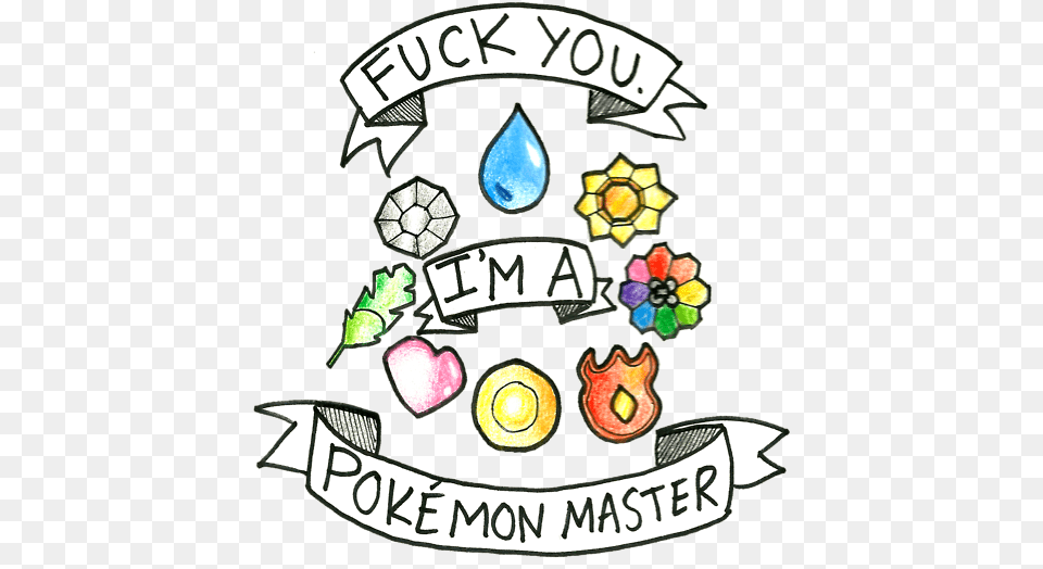 Original Pokemon Master Pokemon Pictures Pokemon Go Fuck You Im A Pokemon Master, Logo, Symbol, Badge Free Png Download