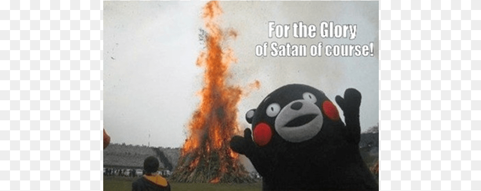Osaka Overrun For The Glory Of Satan Of Course Glory Of Satan Of Course, Bonfire, Fire, Flame, Adult Free Png