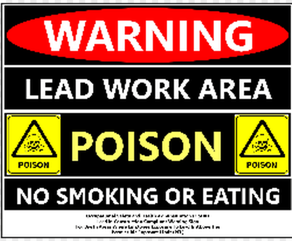 Osha Approved Lead Work Area Sign Triangle, Symbol, Scoreboard, Advertisement, Poster Free Png