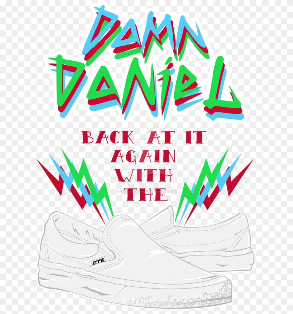 Ote Damn Daniel, Advertisement, Clothing, Footwear, Poster Png