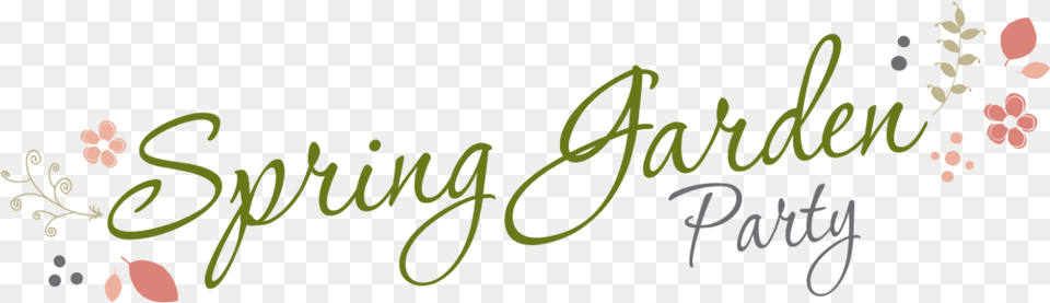 Our First Annual Spring Garden Party Was A Great Success Our Garden Party, Handwriting, Text Png Image