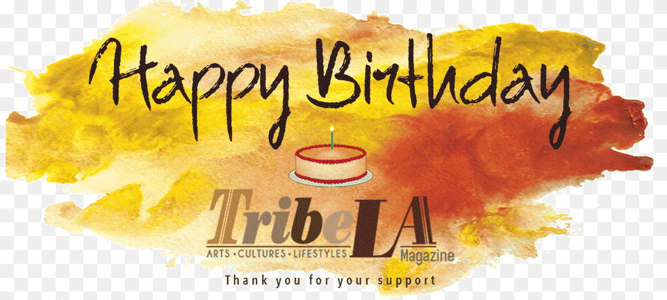 Our First Artful Year Happy Birthday Tribela Magazine Birthday, Advertisement, Poster, Text Png Image