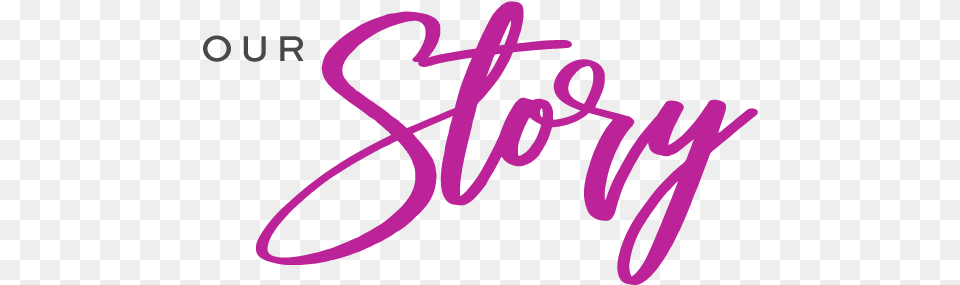 Our Story U2014 Maison 276 Calligraphy, Handwriting, Text, Dynamite, Weapon Free Png