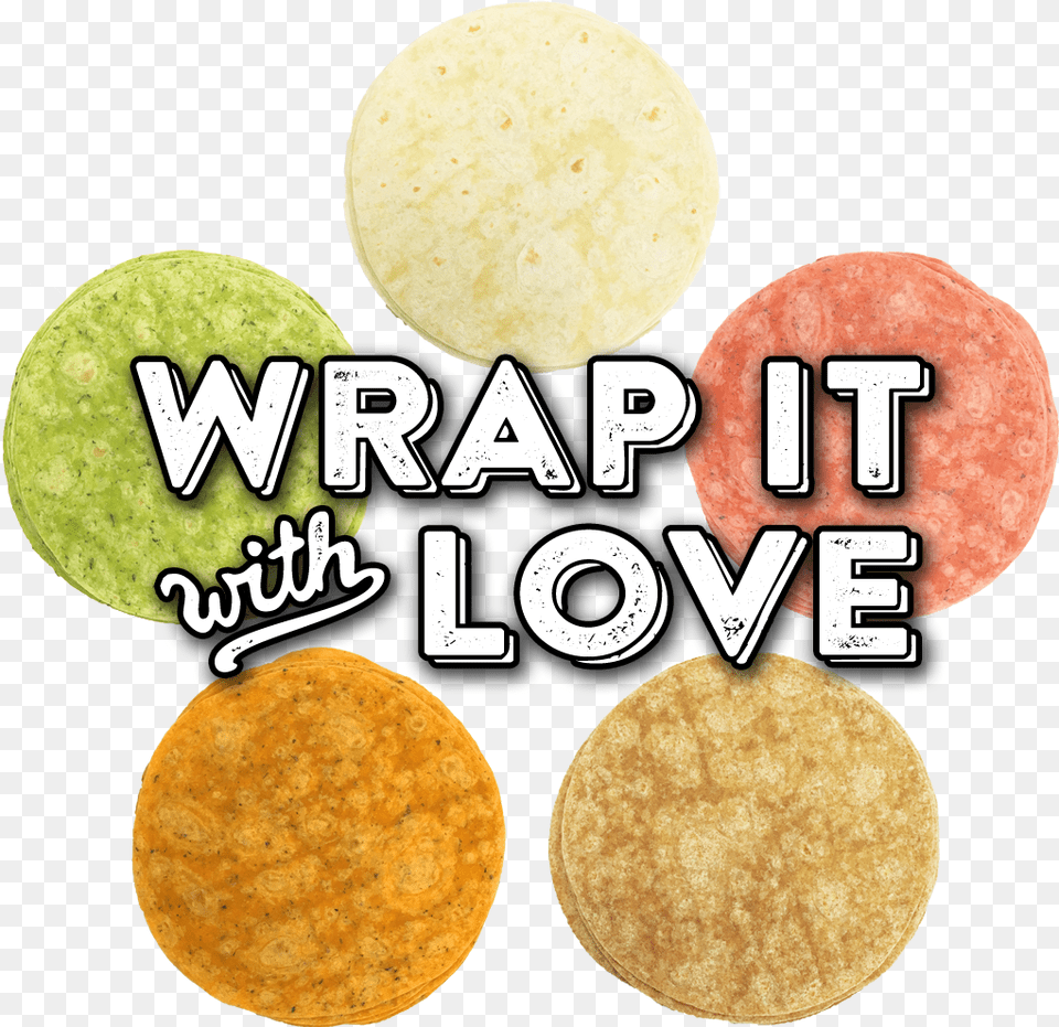 Our Tortillas Have Low Fat Low Calories Low Sodium Cutlet, Bread, Food, Pancake, Snack Png
