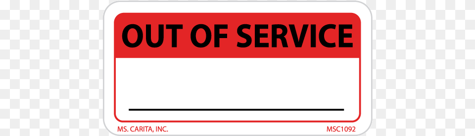 Out Of Service Labels Carmine, Sticker, Text, Bus Stop, Outdoors Png Image