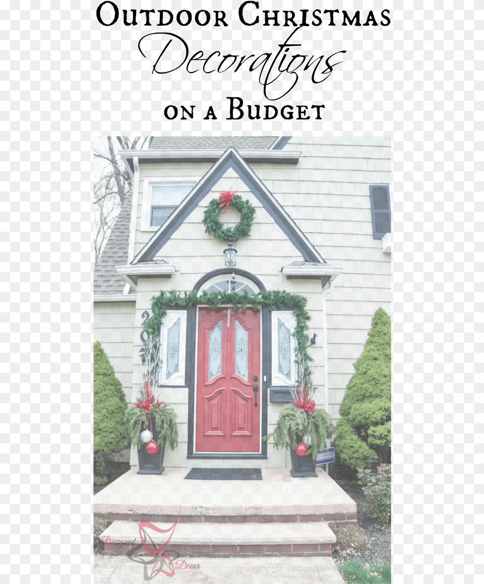 Outdoor Christmas Decorations On A Budget Home Door, Potted Plant, Plant, Tree, Porch Png