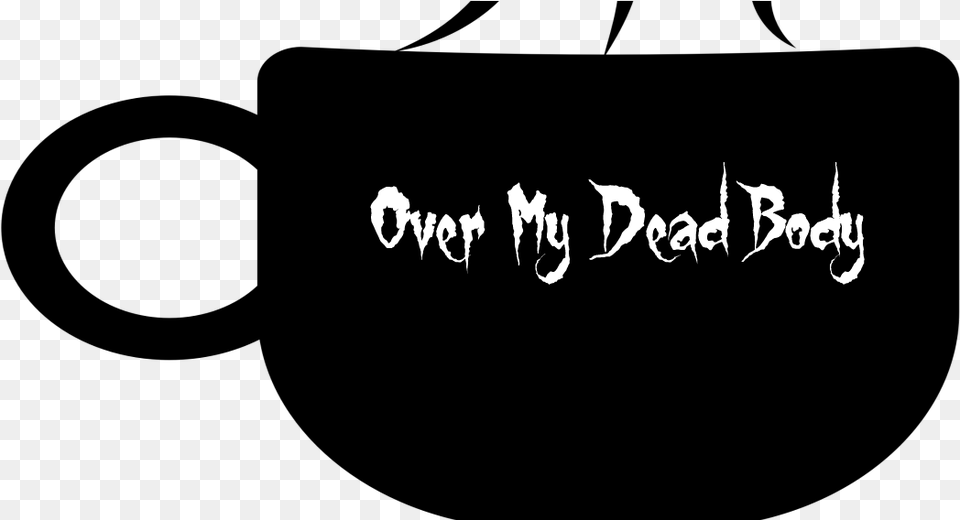 Over My Dead Body Minus, Text, Handwriting, Calligraphy Free Png Download