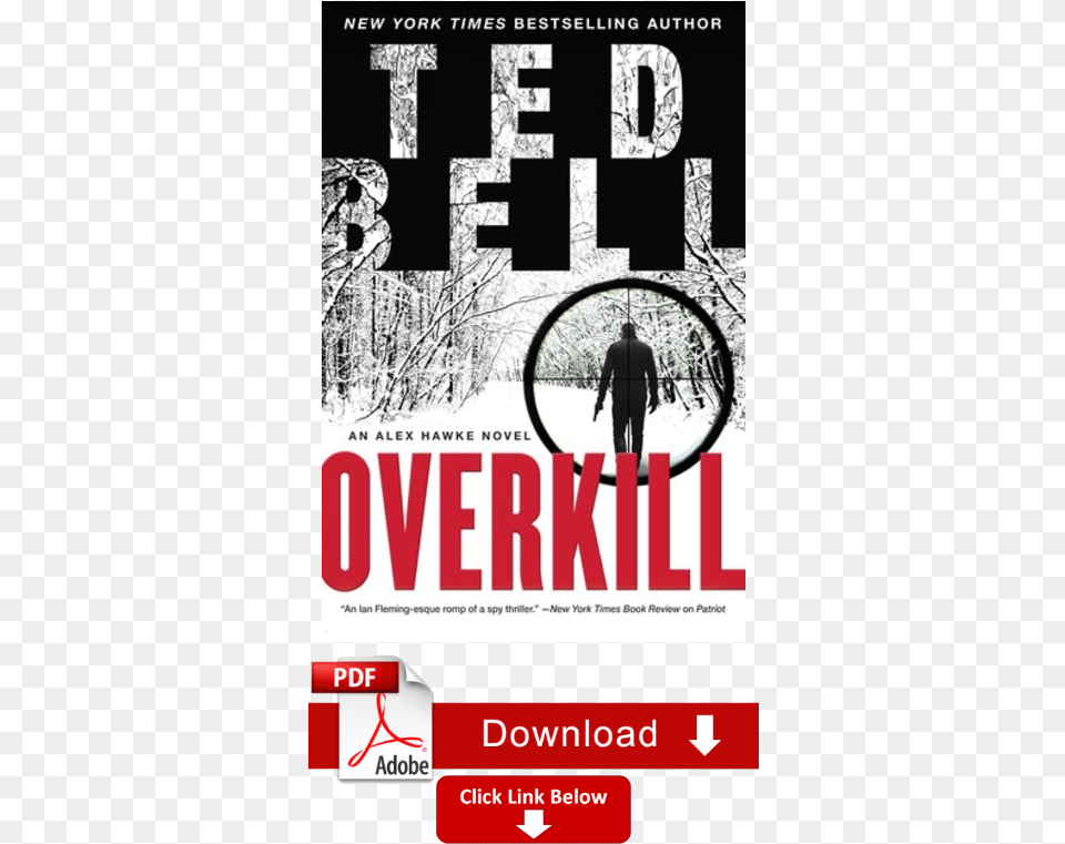 Overkill Ted Bell, Advertisement, Book, Publication, Poster Free Transparent Png