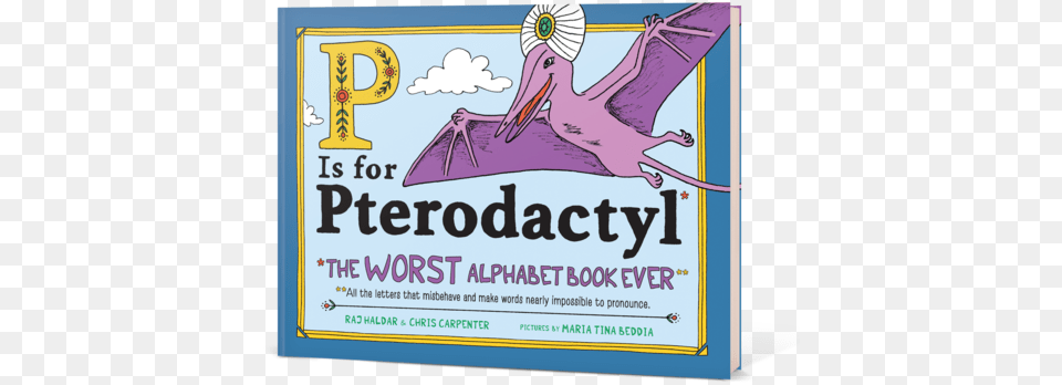 P Is For Pterodactyl, Advertisement, Poster, Animal, Bird Png