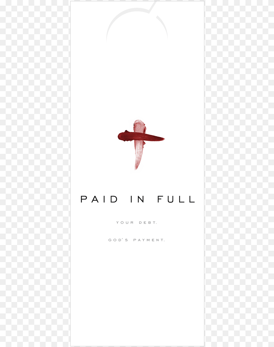Paid In Full Paid In Full Your Debt God39s Payment, Animal, Bird, Flying, Publication Free Png