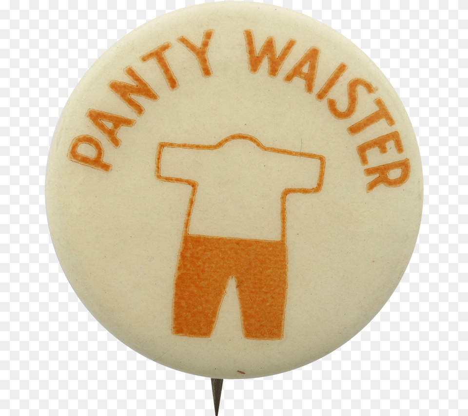 Panty Waister Social Lubricators Button Museum Emblem, Badge, Logo, Symbol Png