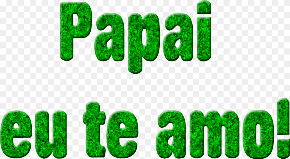 Papai Eu Te Amo Alfabeto Decorativo Eu Te Amo, Green, Text Png Image