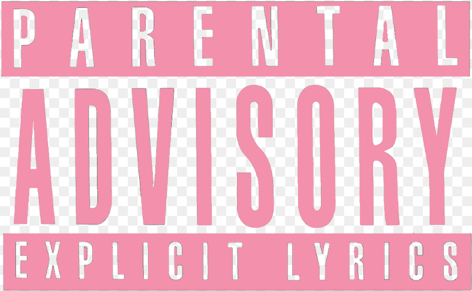 Parental Advisory Explicit Content Lyrics Music Parental Advisory, Text, Scoreboard, Alphabet Free Png Download