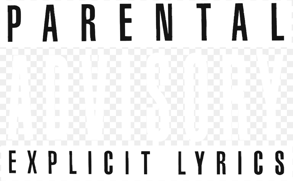 Parentaladvisory Transparent Freetoedit Transparent Background Parental Advisory, Text, Alphabet Png Image